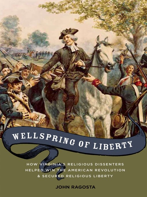 Title details for Wellspring of Liberty by John A. Ragosta - Available